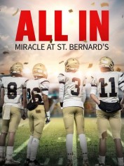 All In: Miracle at St. Bernard's